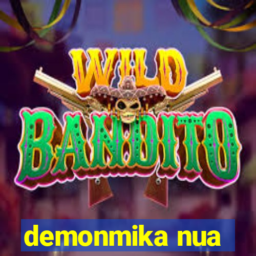 demonmika nua